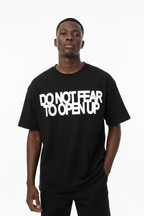 Do Not Fear Cotton Tee-Shirt