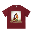 DON'T DO DRUGS Graphic Tee-Shirt